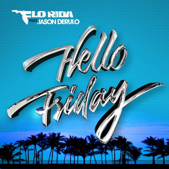 HELLO FRIDAY