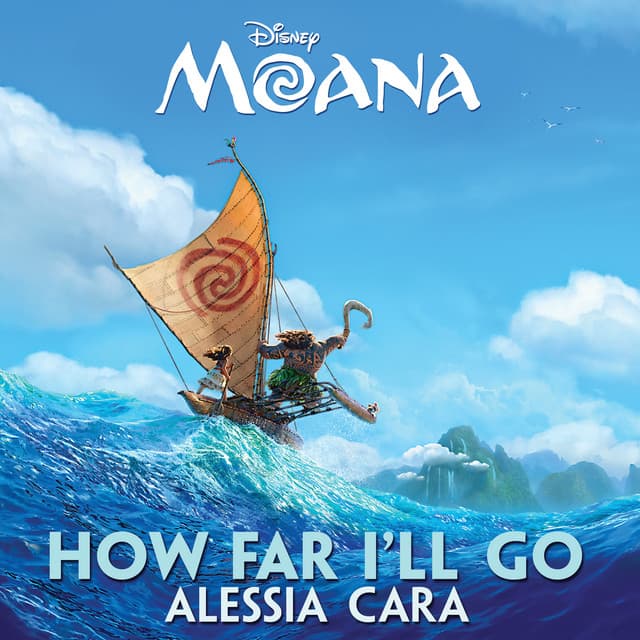 HOW FAR I'LL GO