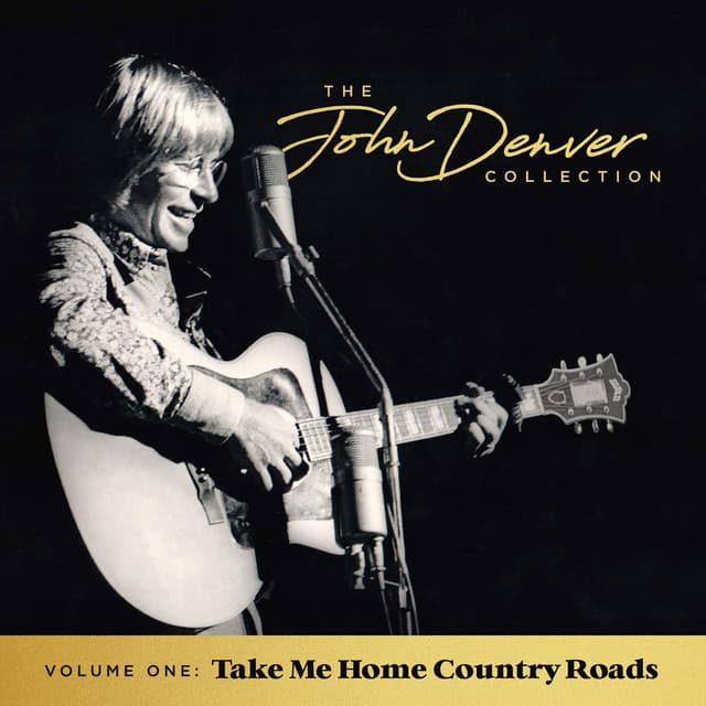 TAKE ME HOME COUNTRY ROADS